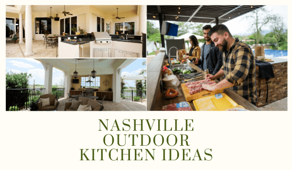 Nashville Outdoor Kitchen Ideas