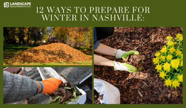 12 Ways to Prepare for Winter In Nashville