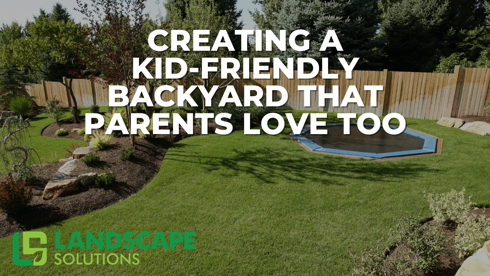 Kid-friendly backyard design with safe landscaping, lush grass, and a built-in trampoline. Learn how to create outdoor spaces in Nashville that kids enjoy and parents love.